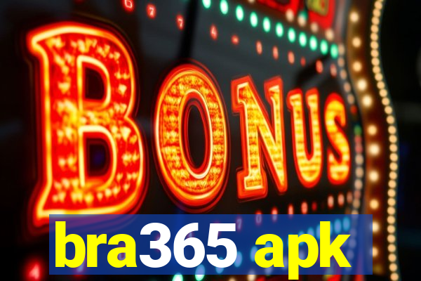 bra365 apk